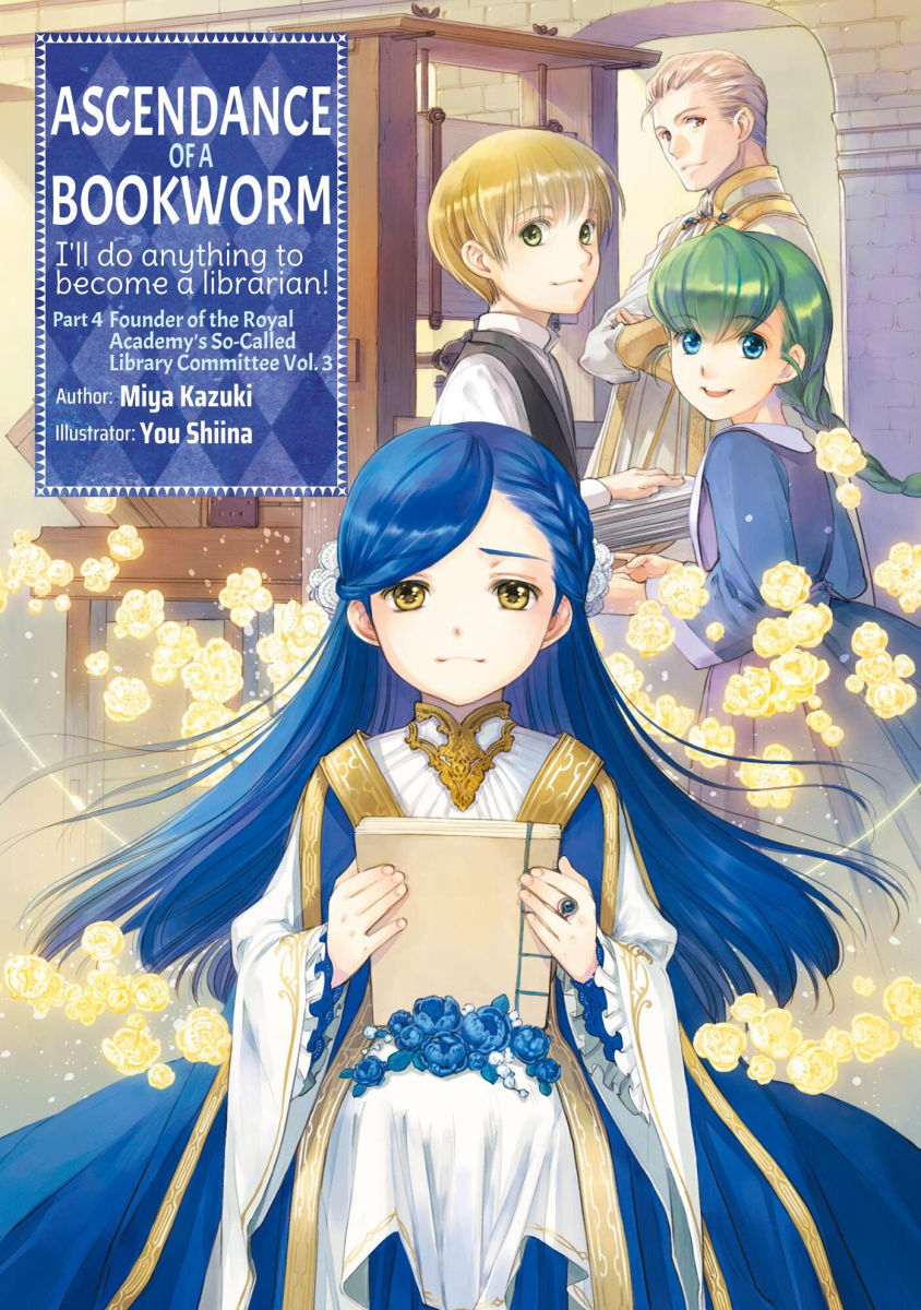 Ascendance of a Bookworm Part 4 Vol.3 (Light Novel)