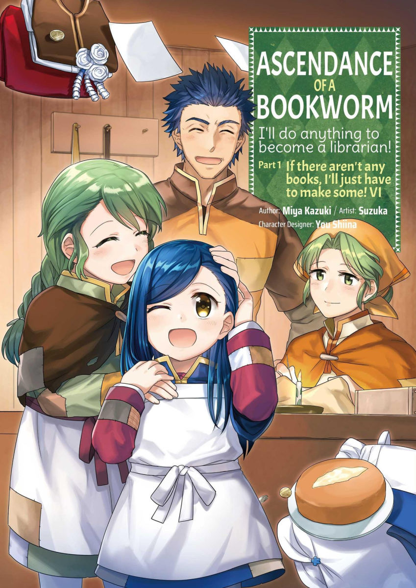 Ascendance of a Bookworm (Manga) Part 1 Vol.6