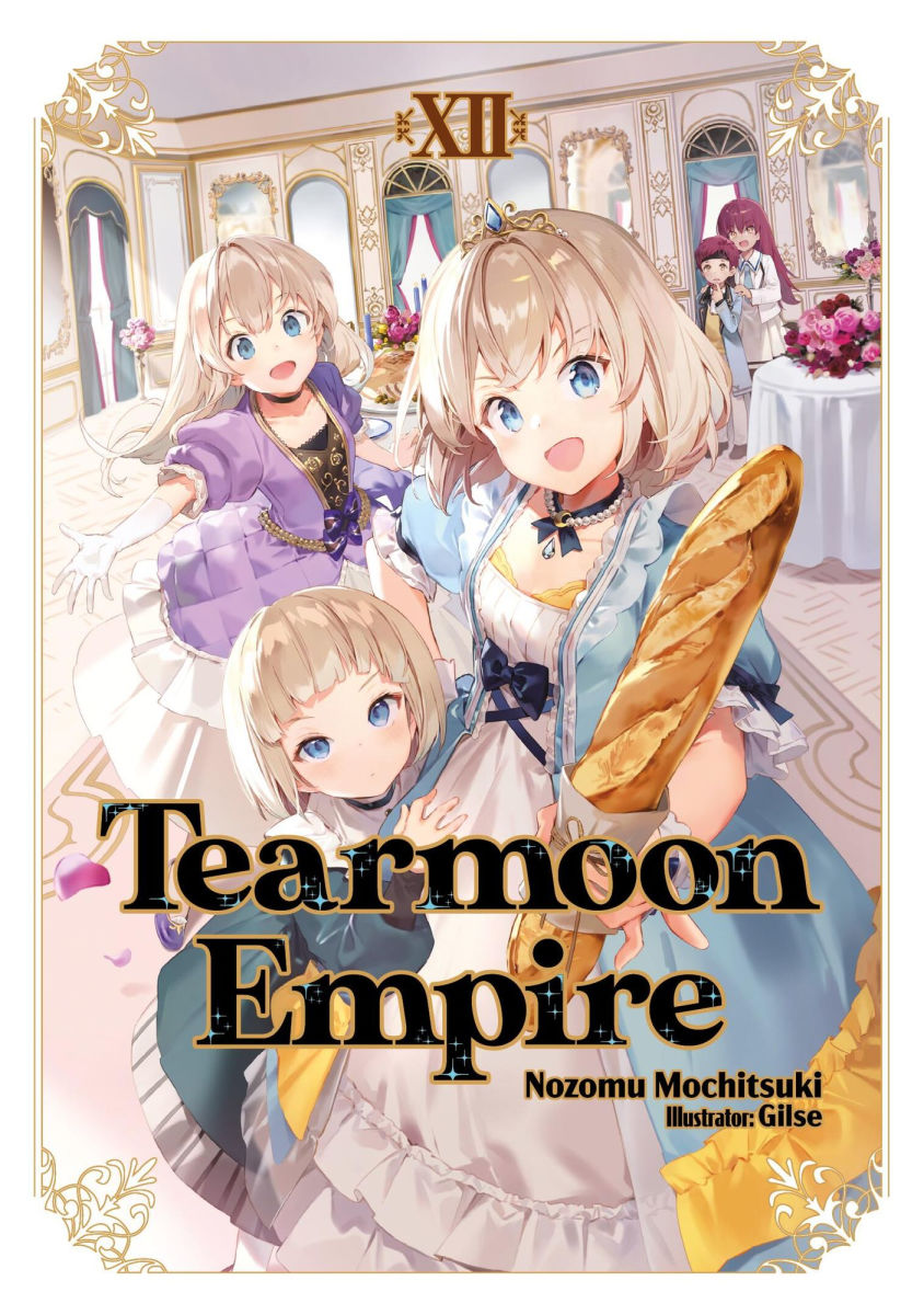 Tearmoon Empire Vol.12 (Light Novel)