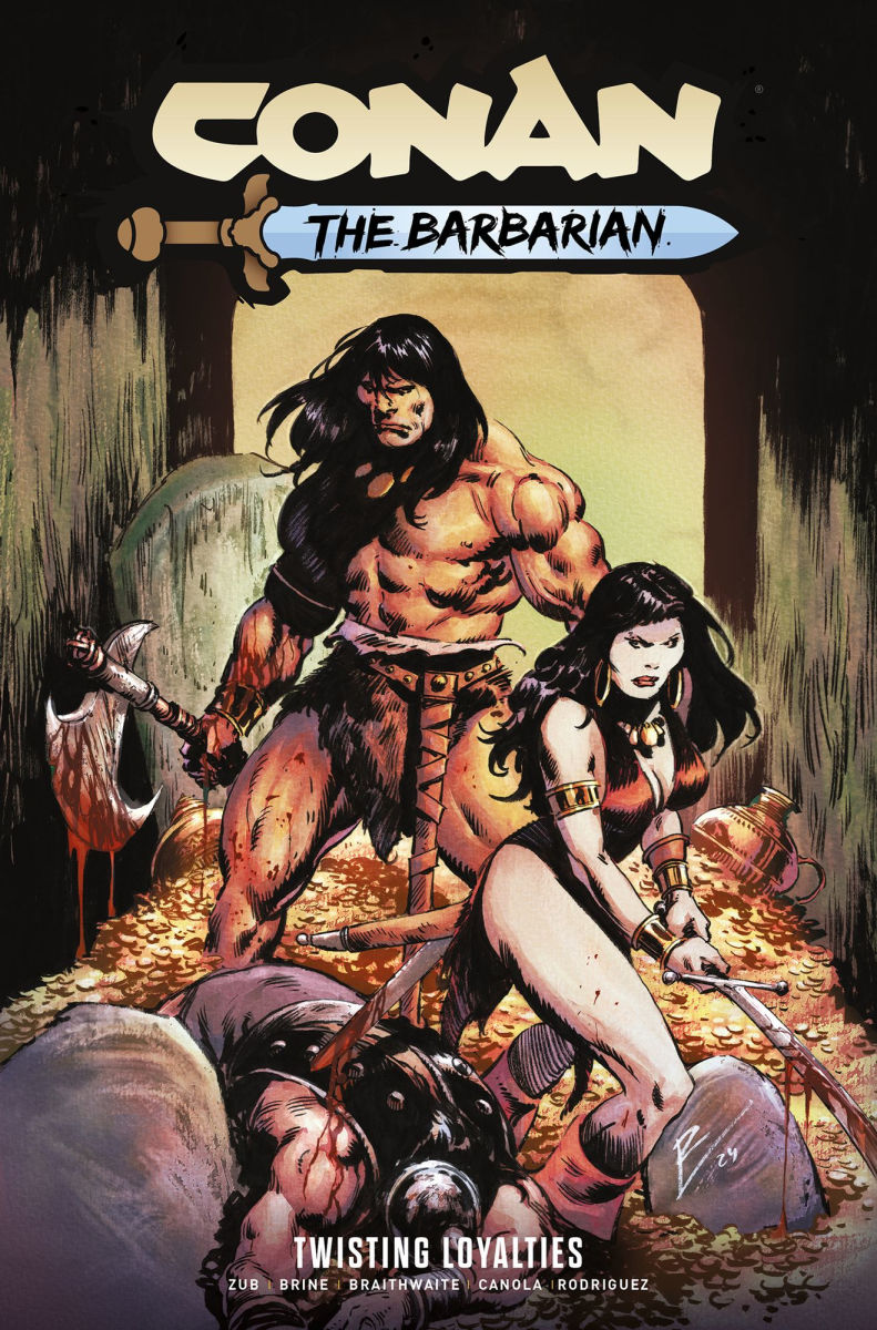 Conan the Barbarian Vol.5 Twisting Loyalties