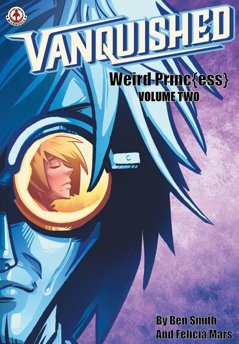 Vanquished Weird Princ{ess} - Vol.2