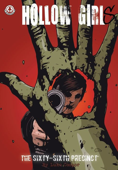 Hollow Girl The Sixty-Sixth Precinct