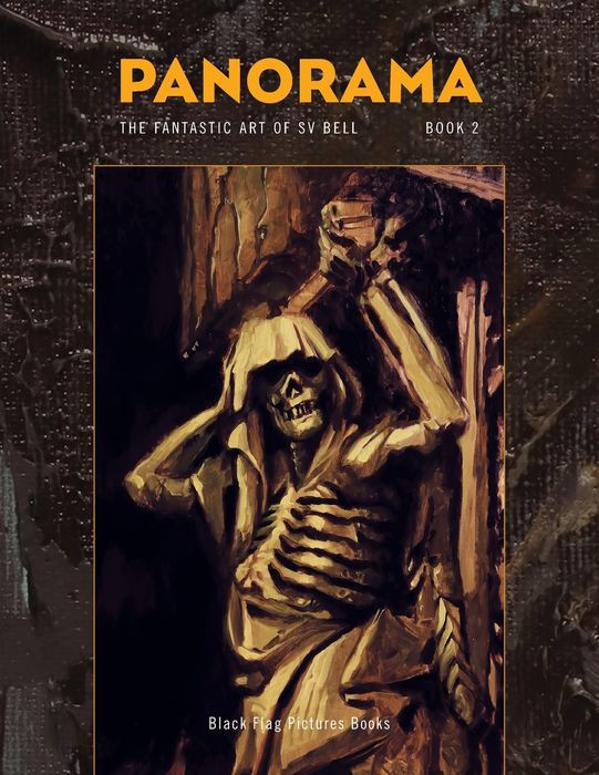 Panorama Book 2 The Fantastic Art of Sv Bell