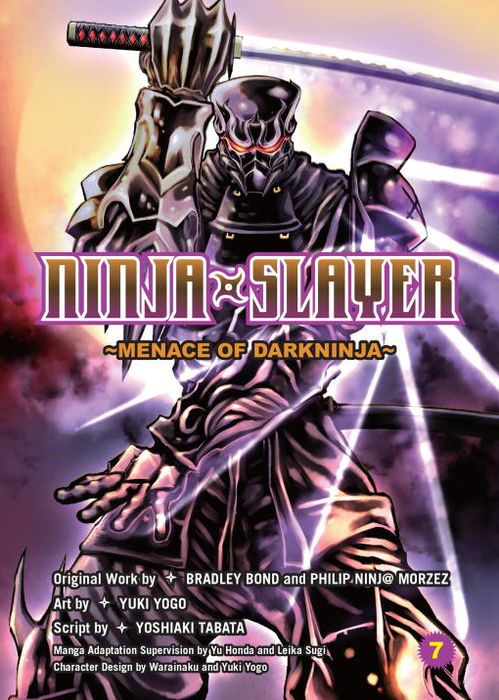 Ninja Slayer Part 7 Menace of Darkninja