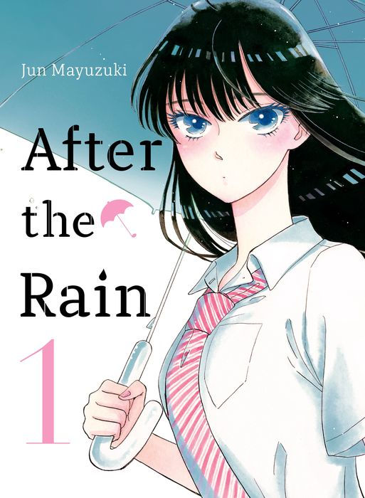 After the Rain Vol.1