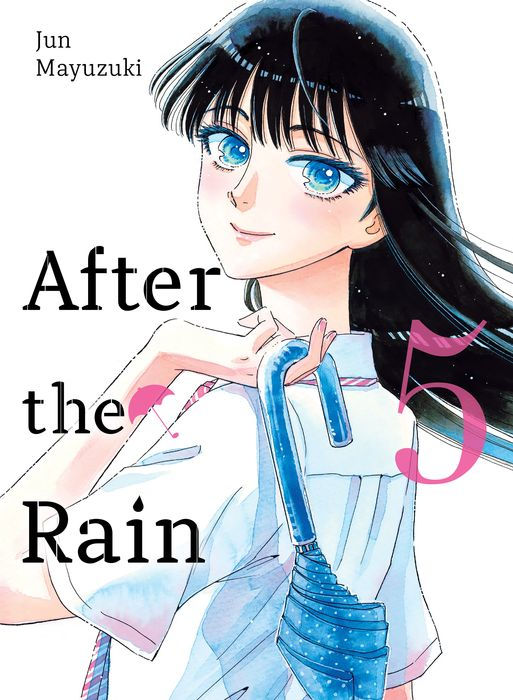 After the Rain Vol.5
