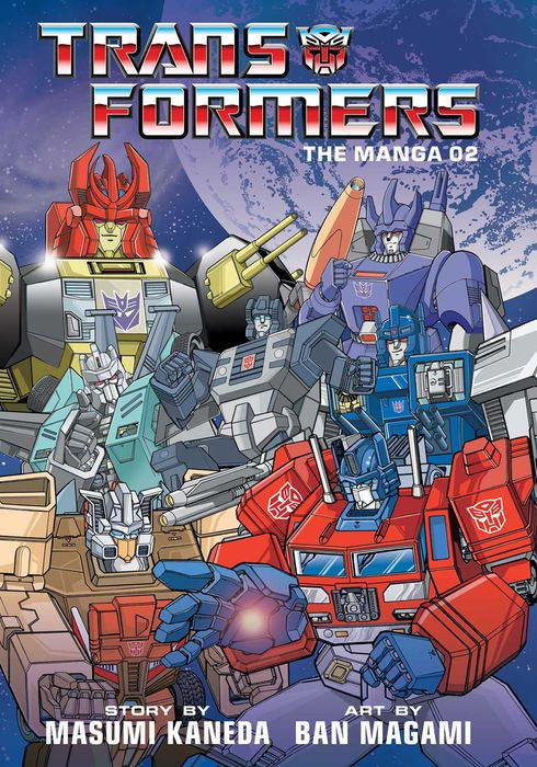 Transformers The Manga Vol. 2