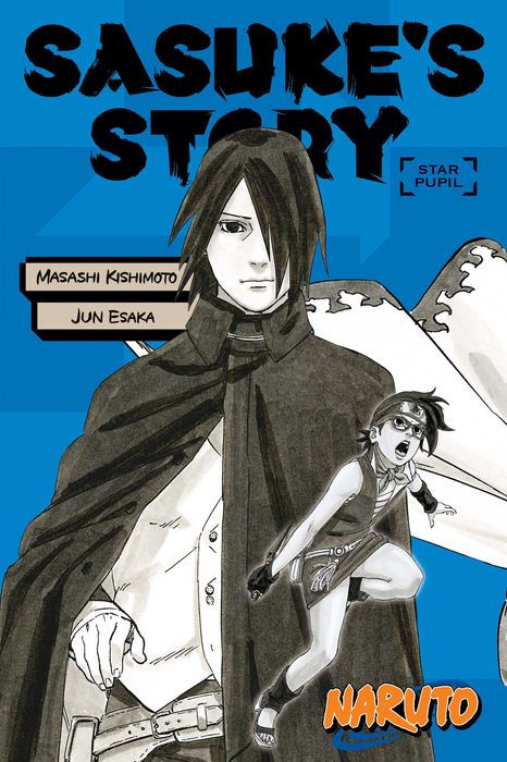 Naruto Sasuke's Story--Star Pupil
