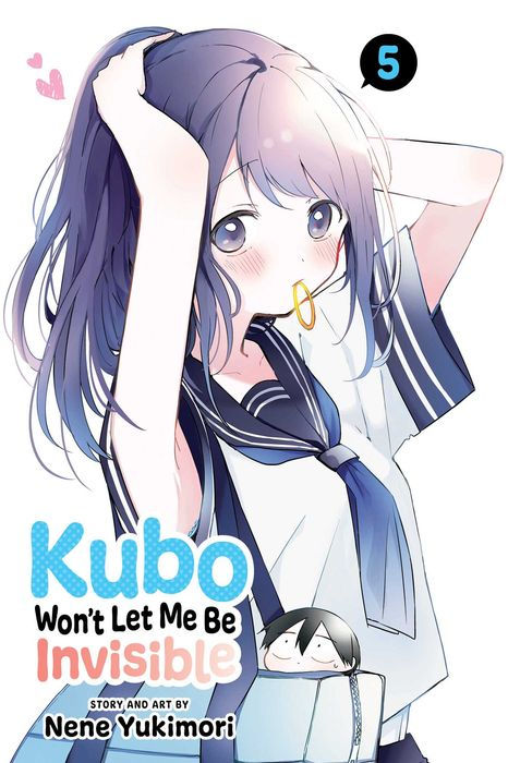 Kubo Won't Let Me Be Invisible Vol. 5