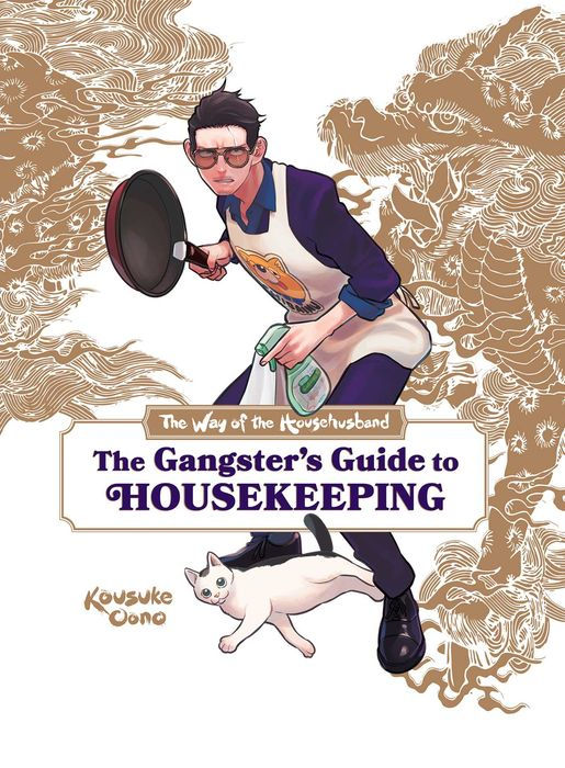 Way of the Househusband The Gangster's Guide to Housekeeping