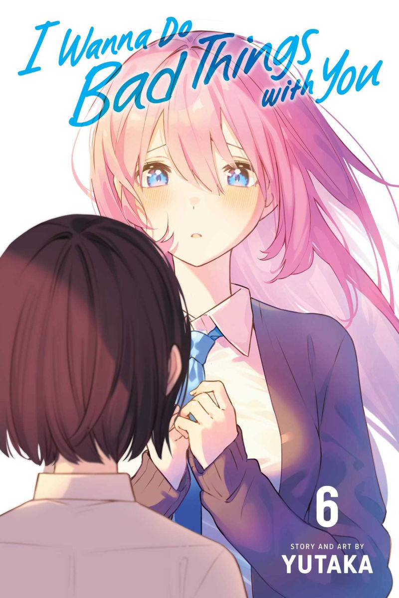 I Wanna Do Bad Things with You Vol. 6