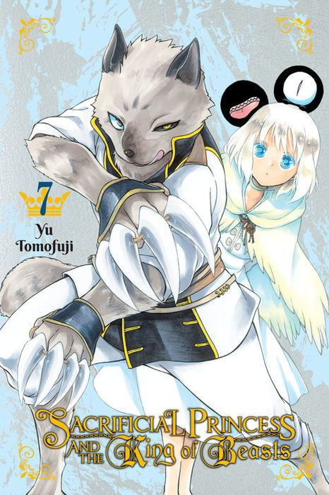 Sacrificial Princess and the King of Beasts Vol. 7
