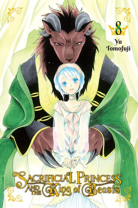Sacrificial Princess and the King of Beasts Vol. 8