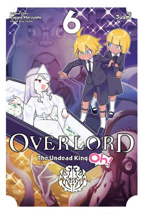 Overlord The Undead King Oh Vol. 6