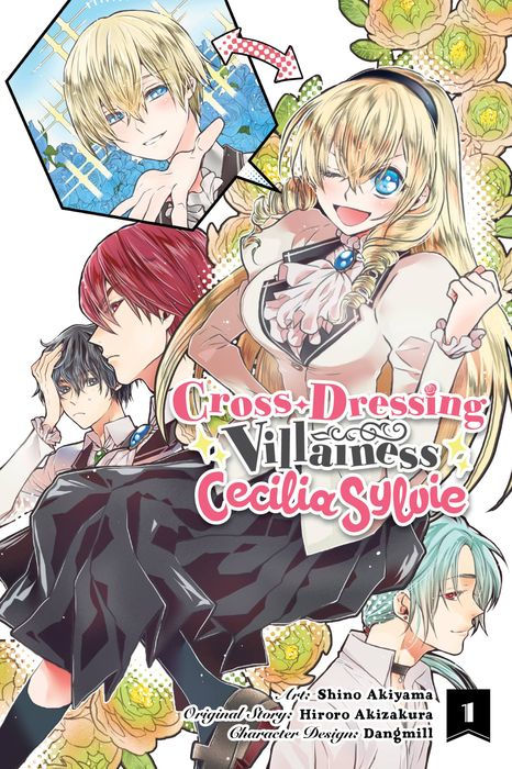 Cross-Dressing Villainess Cecilia Sylvie Vol. 1