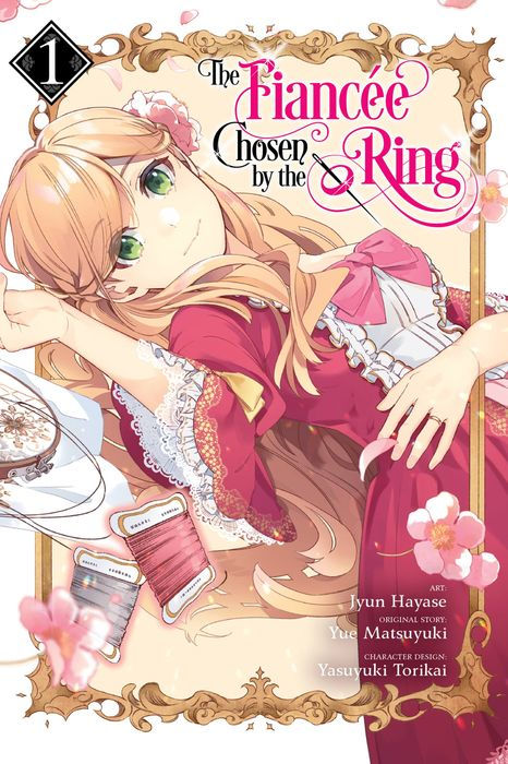The Fiancee Chosen by the Ring Vol. 1