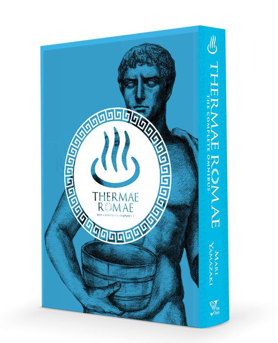 Thermae Romae The Complete Omnibus