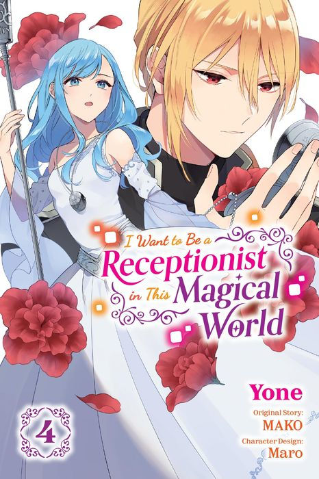 I Want to Be a Receptionist in This Magical World Vol. 4