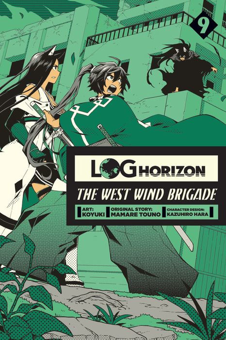 Log Horizon The West Wind Brigade Vol. 9