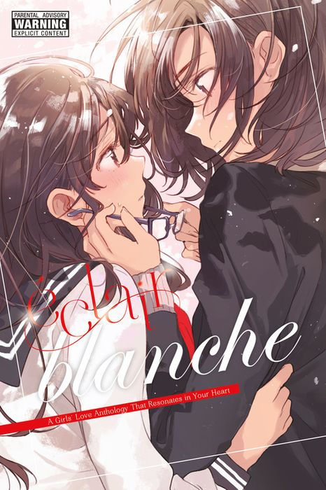 Eclair Blanche A Girls' Love Anthology That Resonates in Your Heart