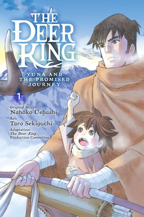 The Deer King Yuna and the Promised Journey Vol. 1