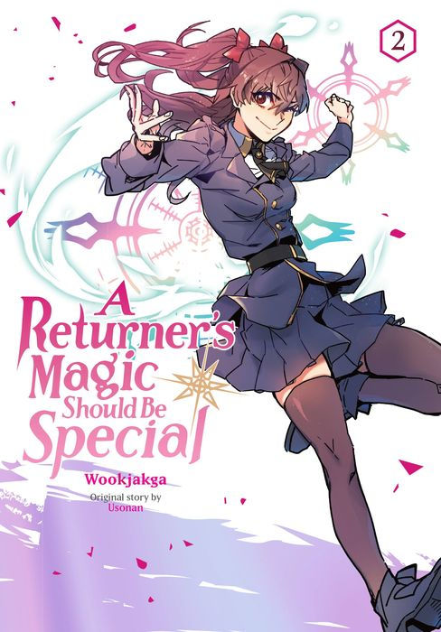 A Returner's Magic Should Be Special Vol. 2