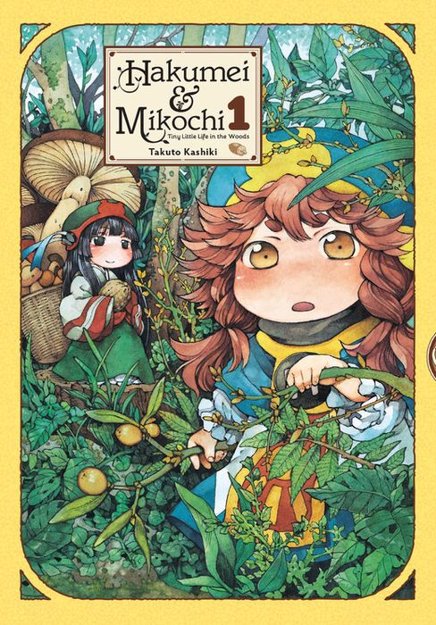 Hakumei & Mikochi Tiny Little Life in the Woods Vol. 1