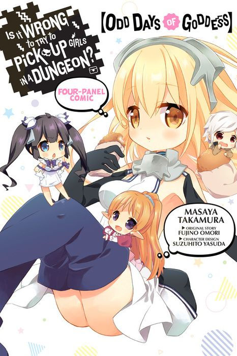 Is It Wrong to Try to Pick Up Girls in a Dungeon? Four-Panel Comic Odd Days of Goddess