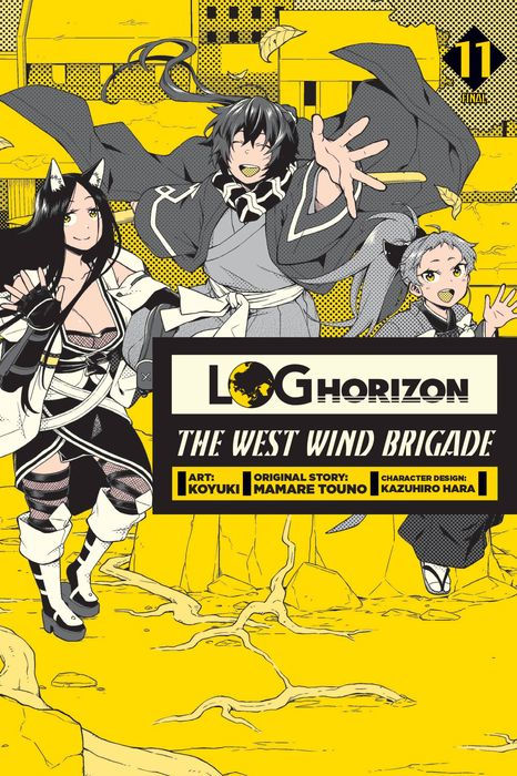 Log Horizon The West Wind Brigade Vol. 11