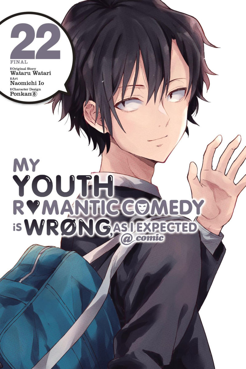 My Youth Romantic Comedy Is Wrong as I Expected @ Comic Vol. 22