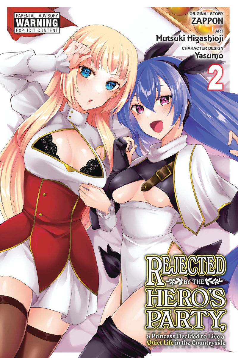 Rejected by the Hero's Party a Princess Decided to Live a Quiet Life in the Countryside Vol. 2