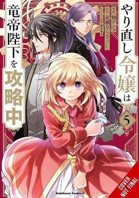 The Do-Over Damsel Conquers the Dragon Emperor Vol. 5