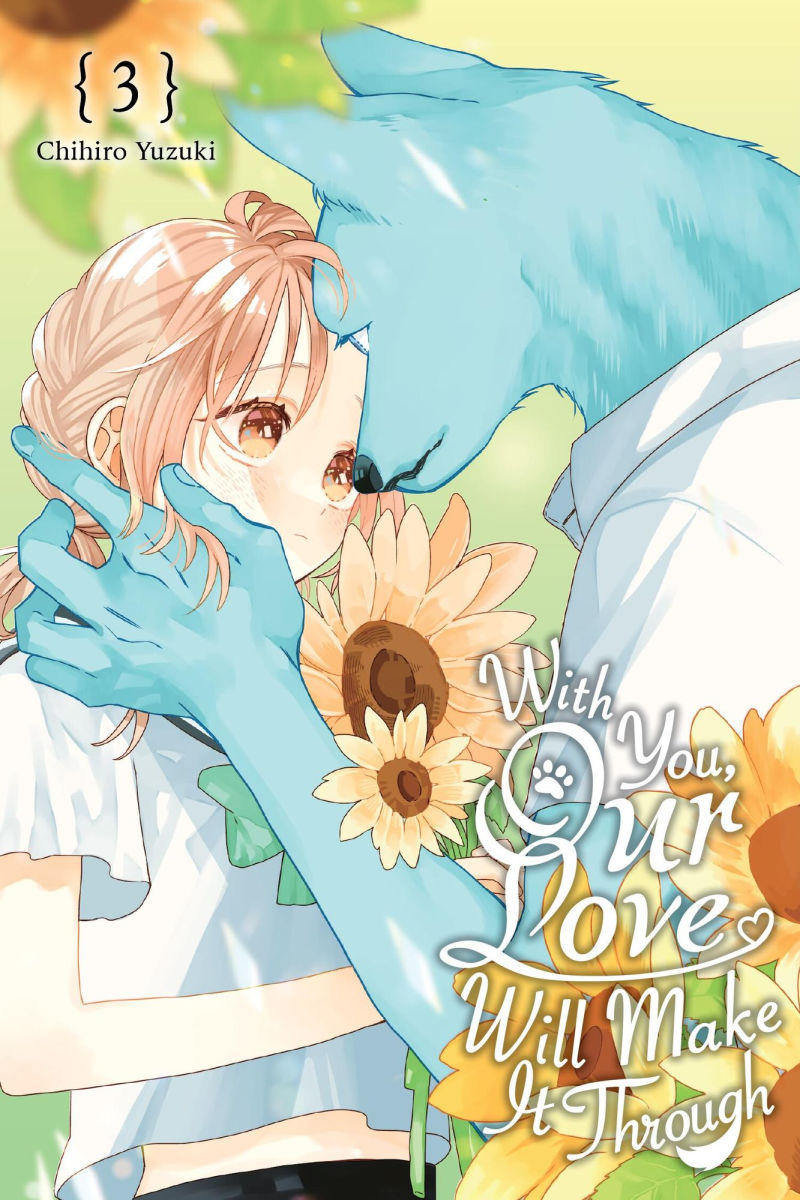 With You Our Love Will Make It Through Vol. 3