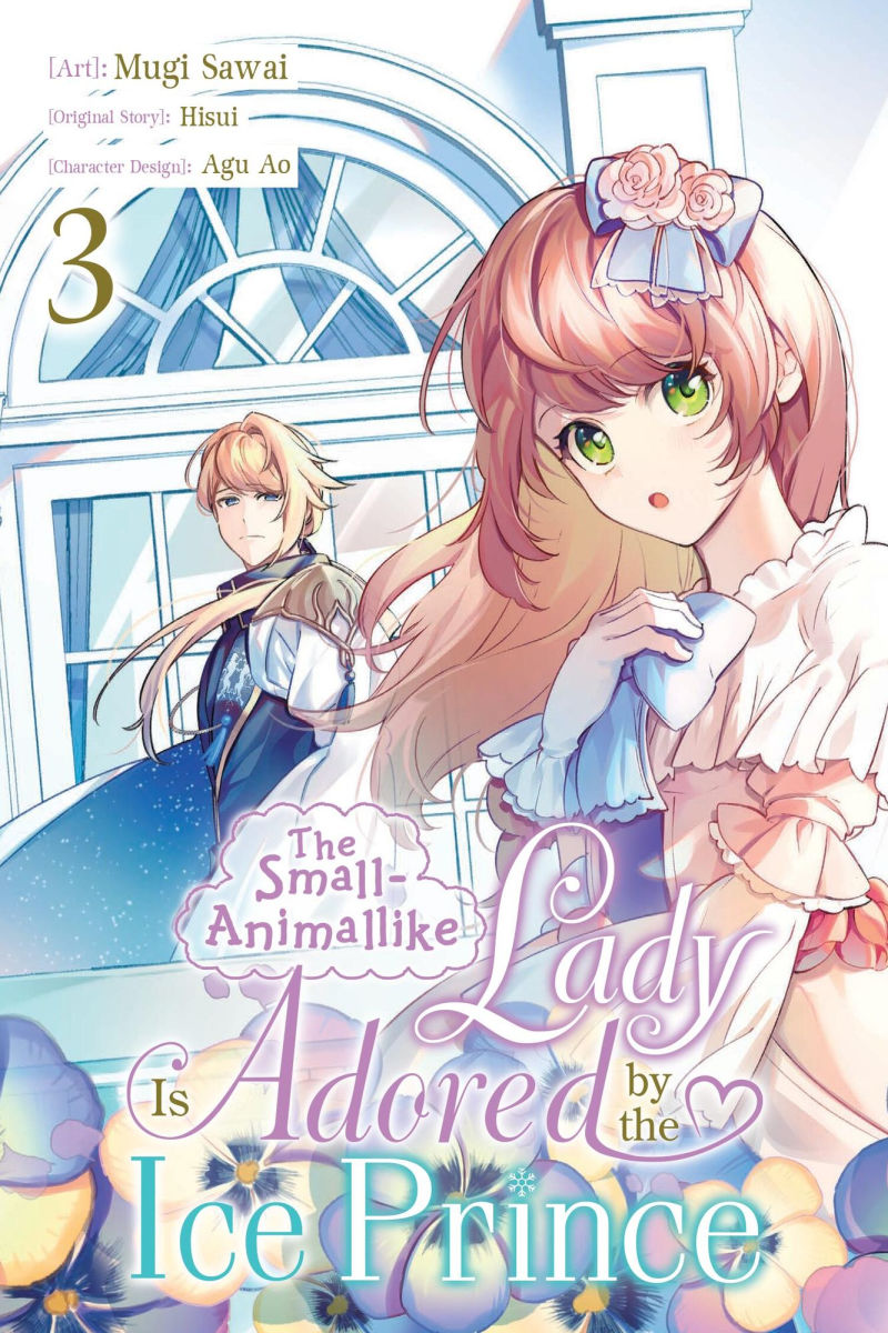 The Small-Animallike Lady Is Adored by the Ice Prince Vol. 3