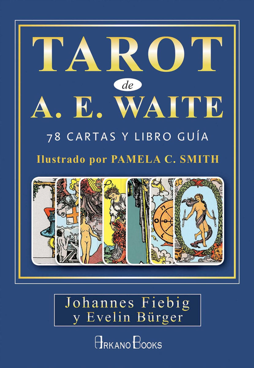 Tarot de A.E. Waite: 78 Cartas Y Libro Guia