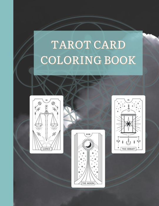 Tarot Card Coloring Book: Beautiful Mysticism and Healing Tarot Deck Coloring Book
