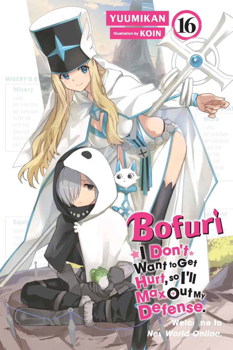 Bofuri I Don't Want to Get Hurt So I'll Max Out My Defense. Vol.16 (Light Novel)