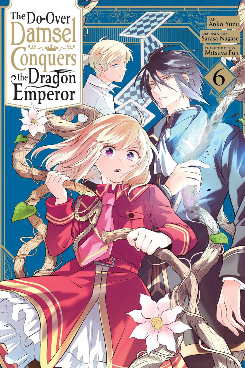 The Do-Over Damsel Conquers the Dragon Emperor Vol. 6