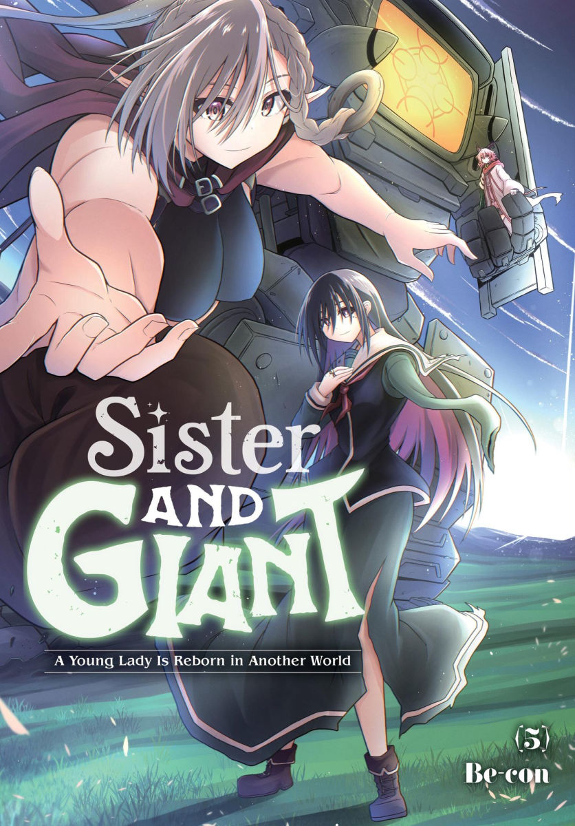 Sister and Giant A Young Lady Is Reborn in Another World Vol. 5