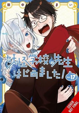 A Terrified Teacher at Ghoul School Vol. 17