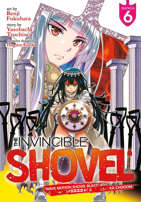 The Invincible Shovel Vol. 6