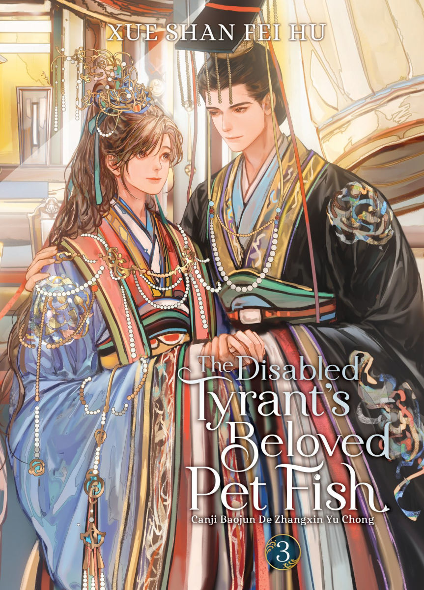 The Disabled Tyrant's Beloved Pet Fish Canji Baojun de Zhangxin Yu Chong Vol. 3