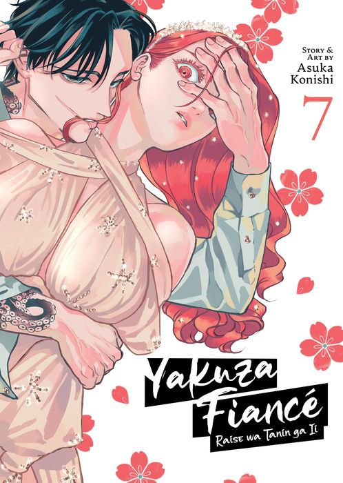 Yakuza Fiance Raise Wa Tanin Ga II Vol. 7