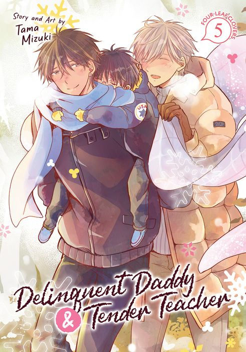 Delinquent Daddy and Tender Teacher Vol. 5 Four-Leaf Clovers