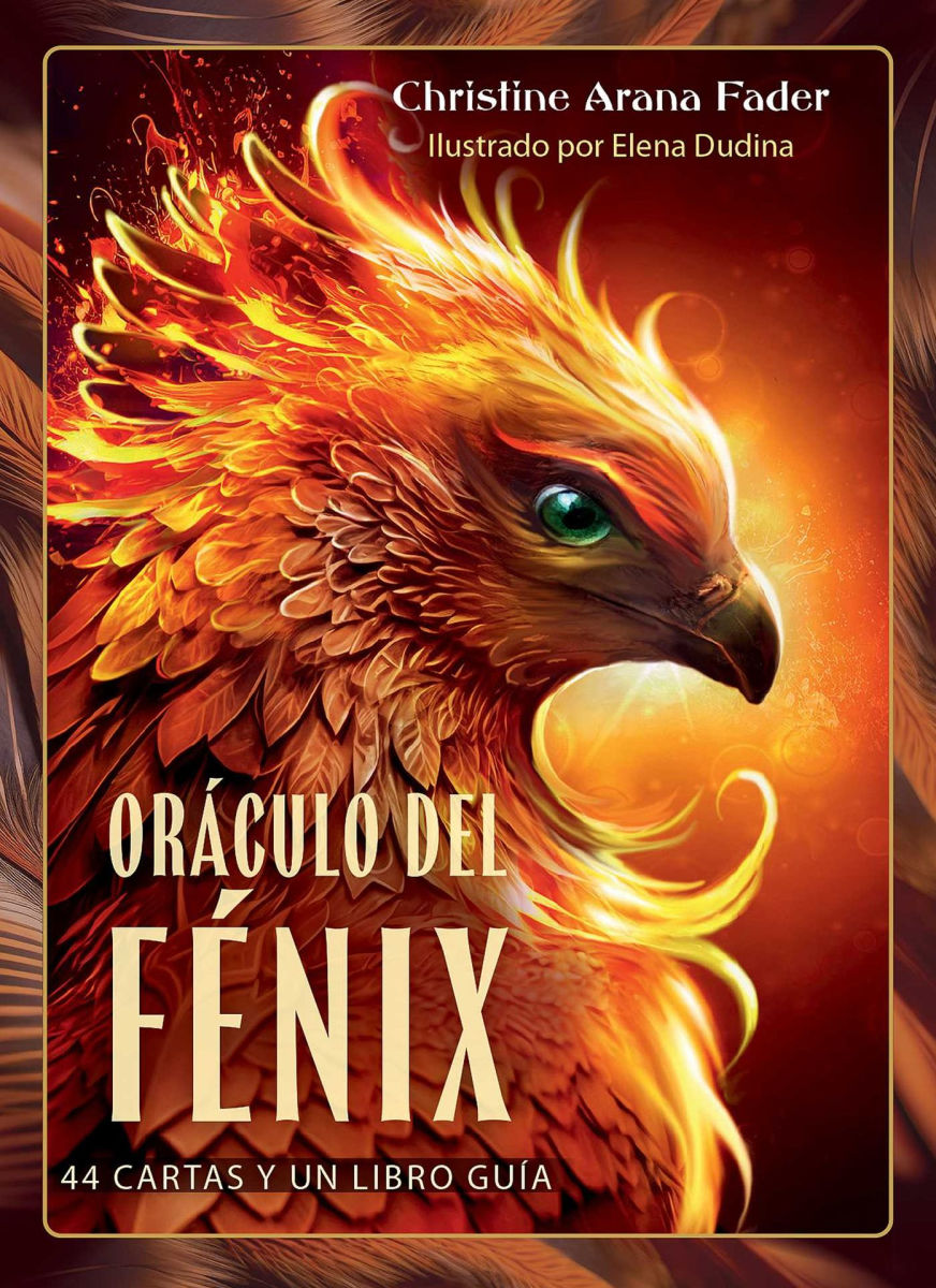 Oraculo del Fenix: Mazo de 44 Cartas Y Un Libro Guia