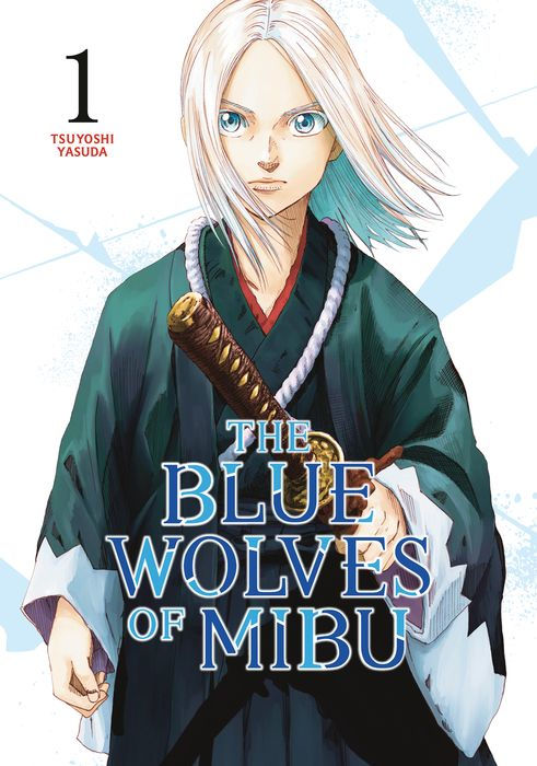 The Blue Wolves of Mibu Vol.1 Blue Miburo