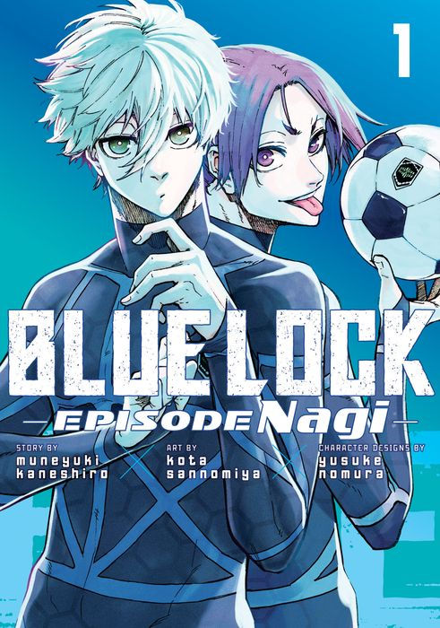 Blue Lock Episode Nagi Vol.1