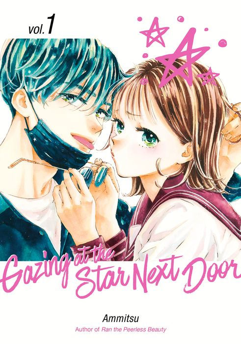 Gazing at the Star Next Door Vol.1