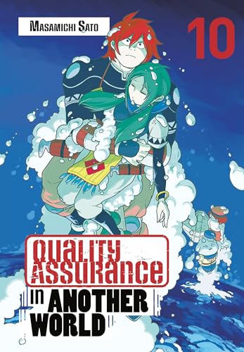Quality Assurance in Another World Vol.10