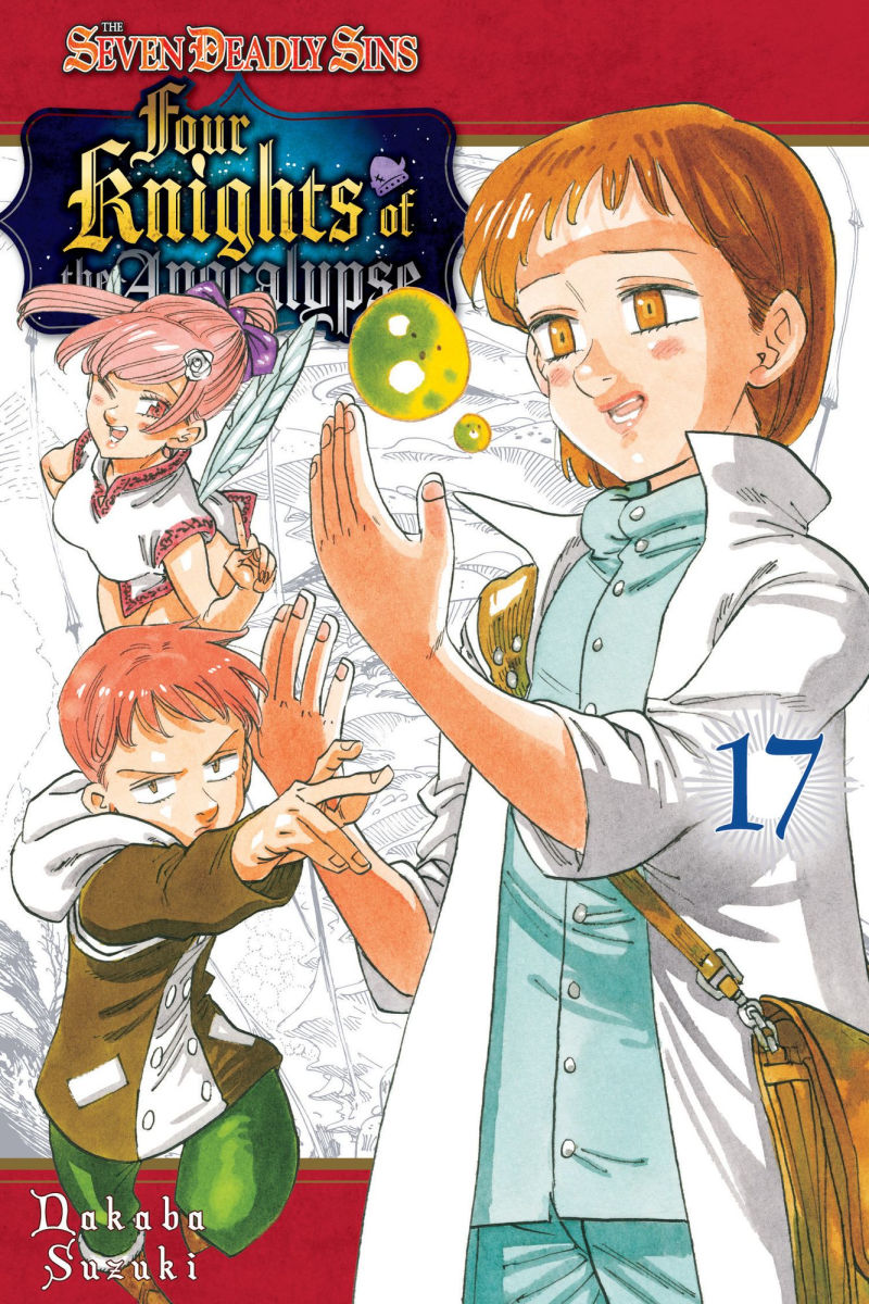 The Seven Deadly Sins Four Knights of the Apocalypse Vol.17